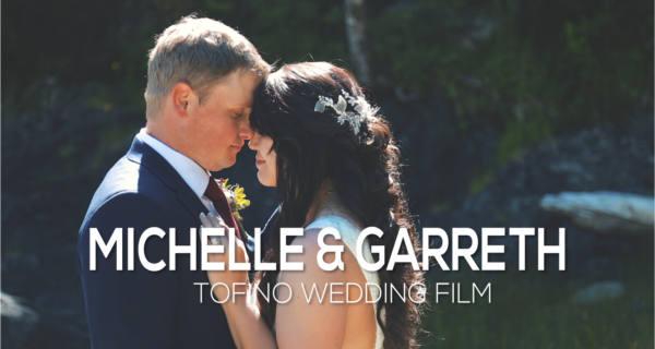 Michelle & Garreth Middle Beach Lodge Wedding – Tofino Wedding Videographer